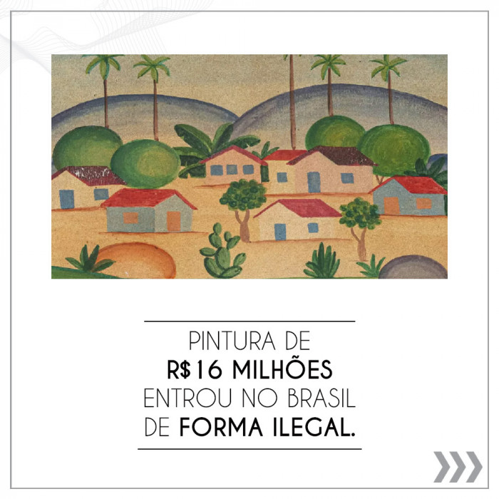 Pintura de R$16 milhões atribuída a Tarsila do Amaral entrou no Brasil de forma ilegal.