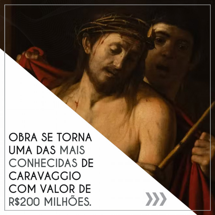 Obra se torna uma das mais conhecidas de Caravaggio com valor de R$200 milhões
