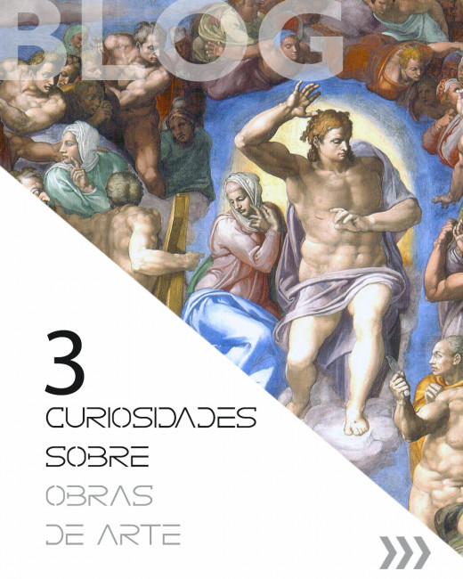 Confira 3 curiosidades sobre obras de arte